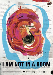 Plakat des Stücks I am not in a room: eine Aufführung des Figurentheaters Wilde & Vogel, Leipzig (Plakat Robert Voss).